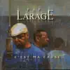 Faf Larage - C'est ma cause